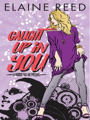 cover image of Caught Up in You